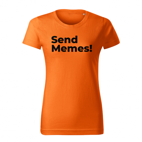 ID0127 – vtipne – Send_memes – tricko_damske_oranzova