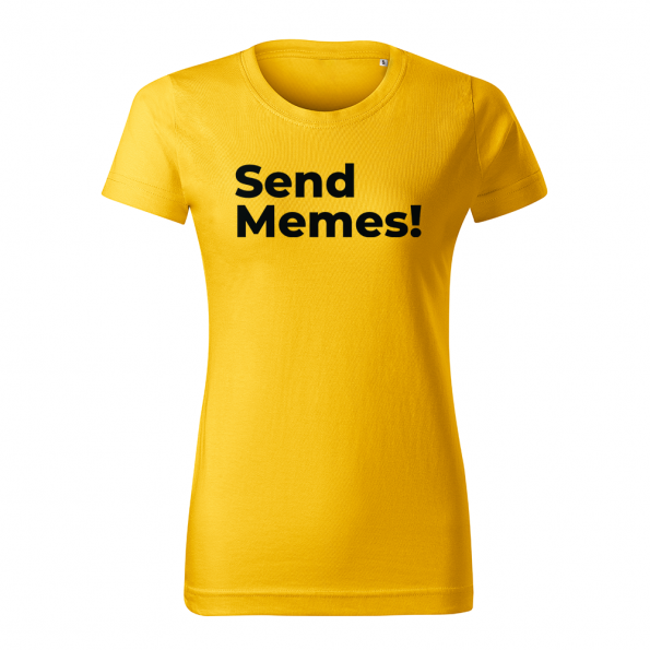 ID0127 – vtipne – Send_memes – tricko_damske_zlta