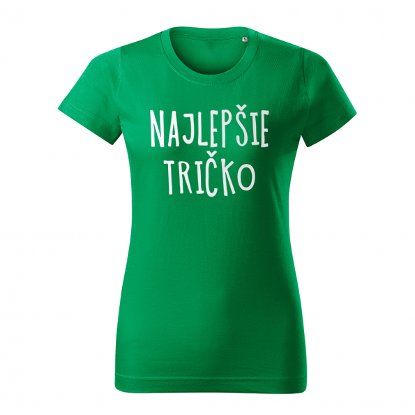 ID0128 – vtipne – najlepsie_tricko – tricko_damske_zelana